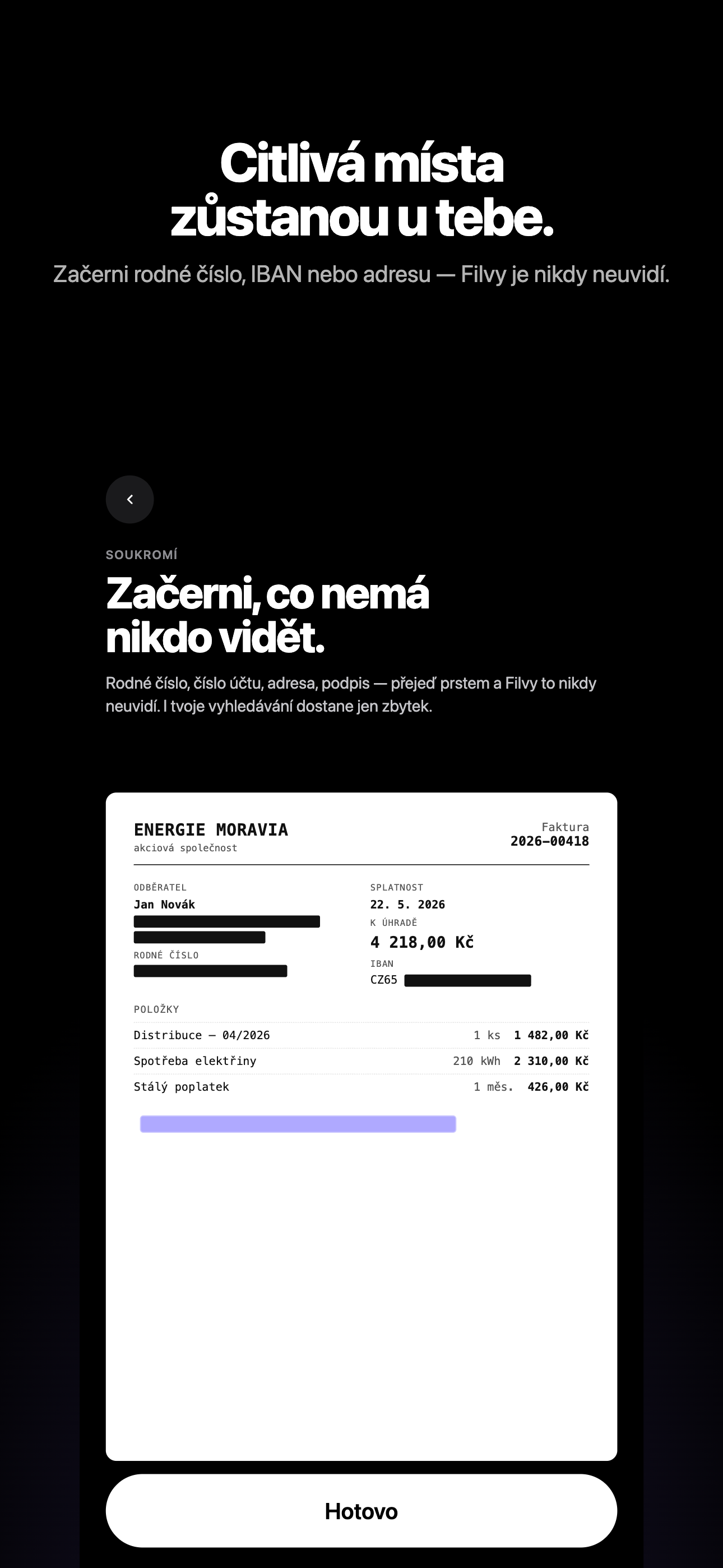 Citlivá místa zůstanou u tebe. Začerni rodné číslo, IBAN nebo adresu — Filvy je nikdy neuvidí. Faktura od Energie Moravia s rodným číslem a IBAN přetaženými prstem.